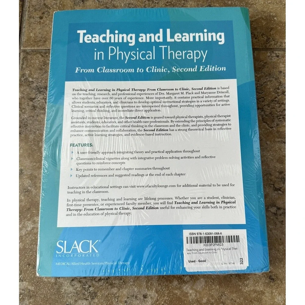 Teaching and Learning in Physical Therapy: From Classroom to Clinic Plack